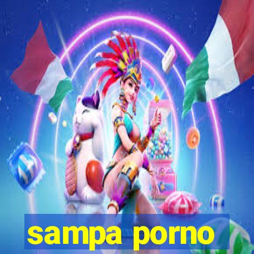 sampa porno